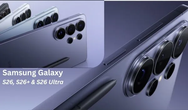 Samsung Galaxy S26, S26+ & S26 Ultra India Price and Sale Date Confirmed