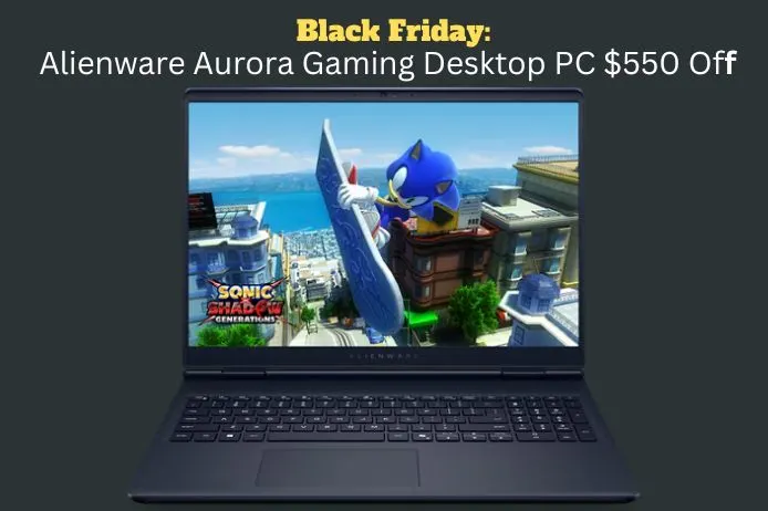 Black Friday: Alienware Aurora Gaming Desktop PC $550 Off