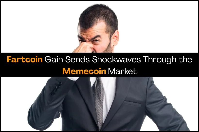 Fartcoin Gain Sends Shockwaves Through the Memecoin Market