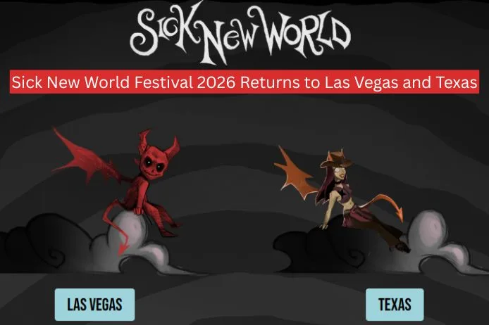 Sick New World Festival 2026 Returns to Las Vegas and Texas