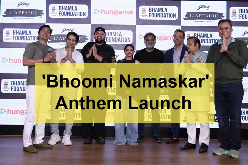 Bhoomi namaskar anthem launched