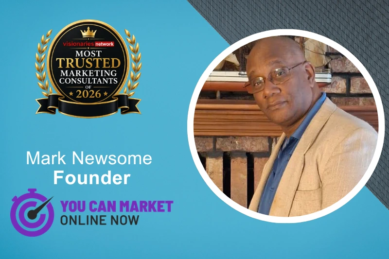 Why Smart Marketing Still Wins: Mark Newsome of YOU CAN MARKET ONLINE NOW on Customer Acquisition and Growth